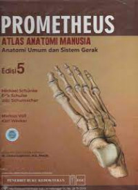 Prometheus Atlas anatomi manusia anatomi umum dan sistem gerak