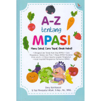 A-Z Tentang Mpasi