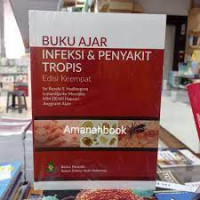 Buku ajar infeksi dan penyakit tropis