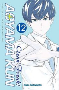 Clean Freak! Aoyama Kun volume 12