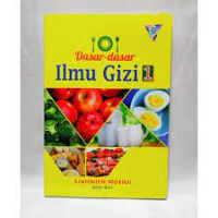 Dasar Dasar Ilmu Gizi 1