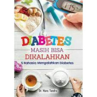 Diabetes Masih Bisa Dikalahkan