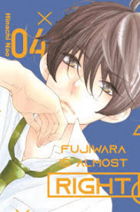 Fujiwara is Almost Right volume 04