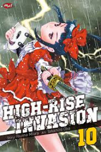 High-Rise Invasion volume 10