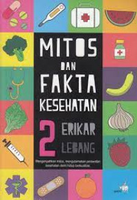 Mitos dan Fakta Kesehatan 2