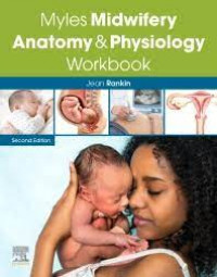 Myles midwifery anatomy and physiology workbook