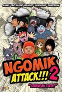 Ngomik Attack 2 : Serangan Cinta