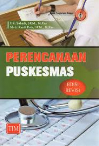 Perencanaan Puskesmas Edisi Revisi