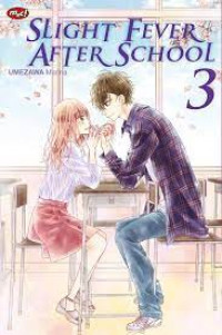 Slight Fever After School volume 03