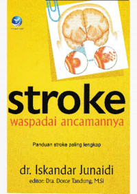 Stroke : waspadai ancamannya